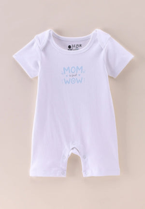 Baby Boys Cotton Short Sleeve Romper “Mom Is Just Wow” – White - LE PUR!